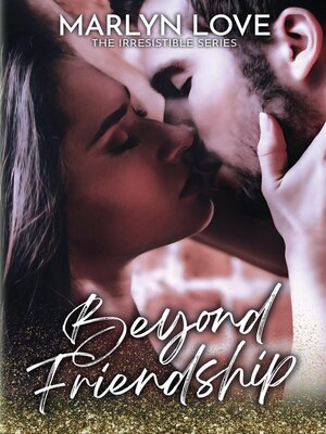 cover image of Beyond friendship